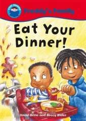 Start Reading: Freddy's Family: Eat Your Dinner!