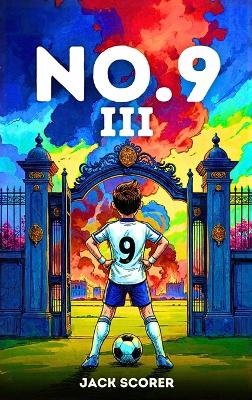 Number 9: The Battle (Book 3)