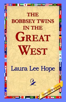 The Bobbsey Twins in the Great West