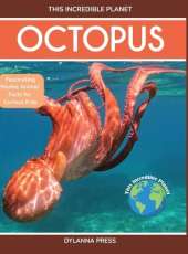 Octopus: Fascinating Marine Animal Facts for Curious Kids