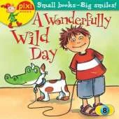 A Wonderfully Wild Day: Animals