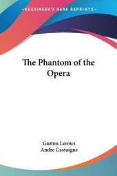 The Phantom of the Opera