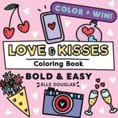 Love & Kisses Bold and Easy Coloring Book: Cute & Simple Cozy Hearts & Valentines Day Stress Relief for Adults, Teens & Kids