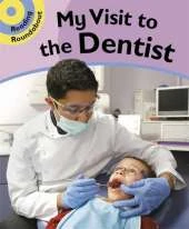 Reading Roundabout: A Visit to the Dentist