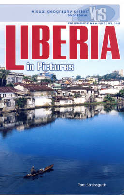 Liberia In Pictures: Visual Geography Series