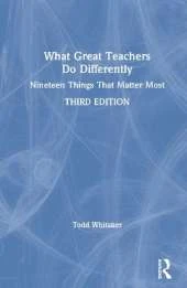What Great Teachers Do Differently: Nineteen Things That Matter Most