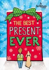 The Best Present Ever (5-8s)