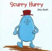 Scurry Hurry