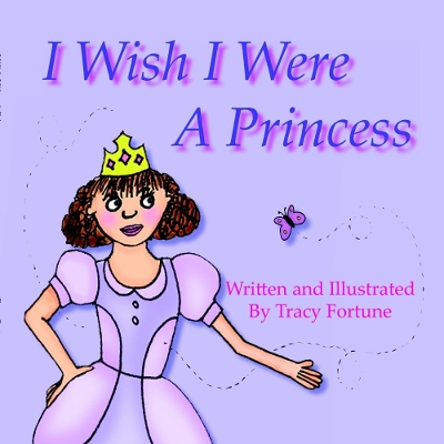 I Wish I Were A Princess