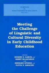 Meeting the Challenge of Linguistic and Cultural Diversity in Early Childhood Education