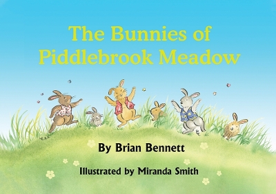 The Bunnies of Piddlebrook Meadow