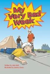 My Very Bad Week
