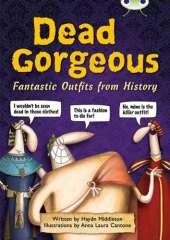 Bug Club Non-fiction Brown B/3B Dead Gorgeous 6-pack