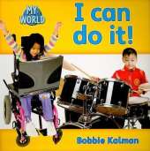 I can do it!: Skills in My World