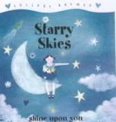 Starry Skies: shine upon you