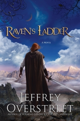 Raven's Ladder: A Novel