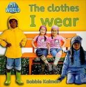 The clothes I wear: Clothes in My World
