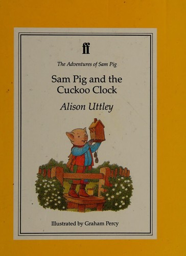 Sam Pig & the Cuckoo Clock