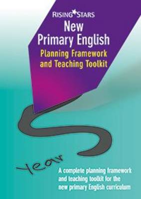 New Primary English Planning and Teaching Framework Year 5