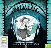 Amelia Fang and the Lost Yeti Treasures