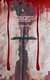 Merciful Murders: Demons or Angels