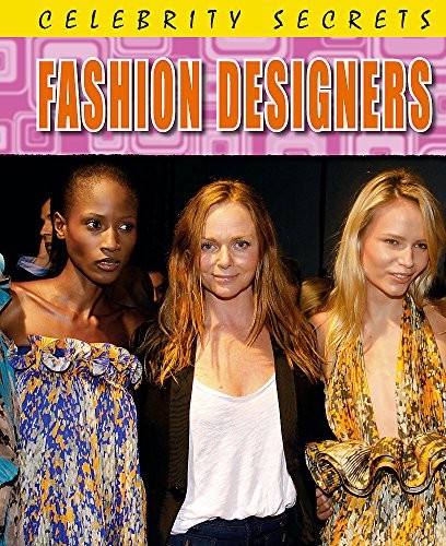 Celebrity Secrets: Fashion Designers