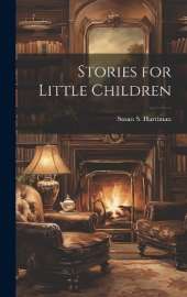 Stories for Little Children