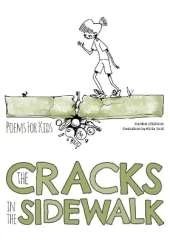 The Cracks In The Sidewalk: Poems For Kids