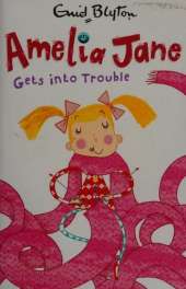 Amelia Jane Gets into Trouble