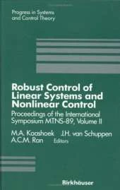 Robust Control of Linear Systems and Nonlinear Control: Proceedings of the International Symposium MTNS-89, Volume II