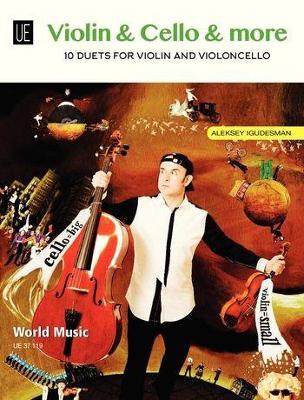 Violin & Cello & more: for violin and cello