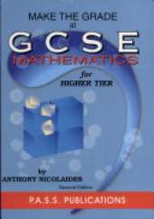 "Make the Grade" at GCSE Mathematics for Higher Tier