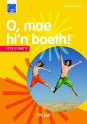 O, Mae Hi'n Boeth!