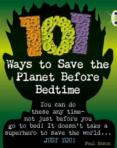 Bug Club Non-fiction Grey B/4C 101 Ways to Save the Planet Before Bedtime 6-pack