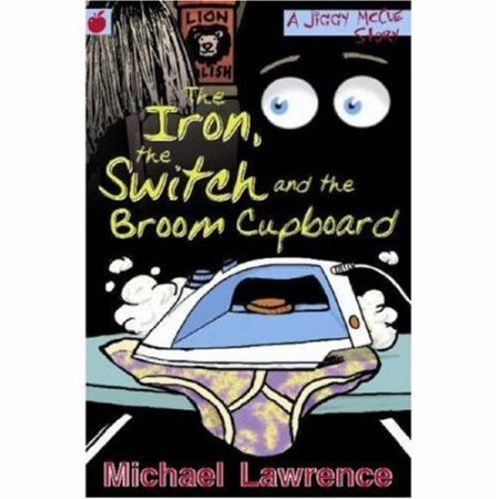 Jiggy McCue: The Iron, The Switch and The Broom Cupboard
