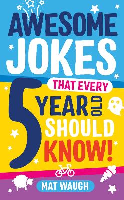 Awesome Jokes That Every 5 Year Old Should Know!