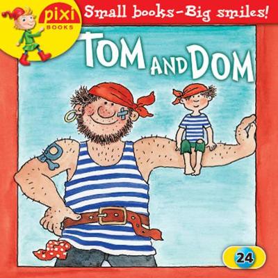 Tom and Dom: Pirates