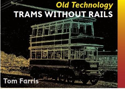 Trams without Rails
