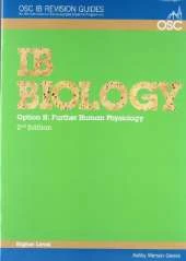 IB Biology - Option H: Further Human Physiology Higher Level