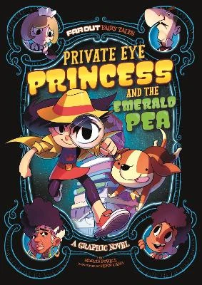 Private Eye Princess and the Emerald Pea: A Graphic Novel