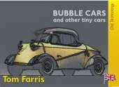 Bubble Cars: And Other Tiny Cars