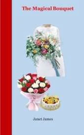 The Magical Bouquet