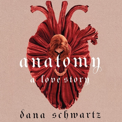 Anatomy: A Love Story: the must-read Reese Witherspoon Book Club Pick