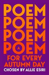 A Poem for Every Autumn Day