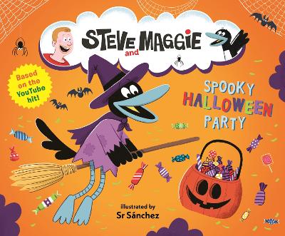 Steve and Maggie: Spooky Halloween Party: Based on the hit YouTube and Amazon Prime series for toddlers – A sweet & spooky picture book - The perfect gift for kids aged 4, 5, 6