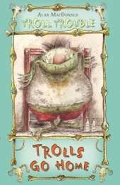 Trolls Go Home