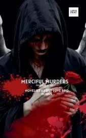 Merciful Murders: Large Print Editions