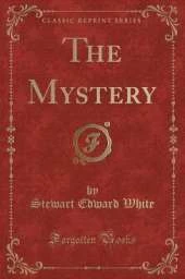 The Mystery (Classic Reprint)
