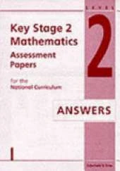 Mathematics Assessment Papers for Key Stage 2
