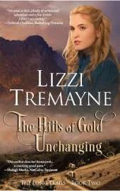 The Hills of Gold Unchanging